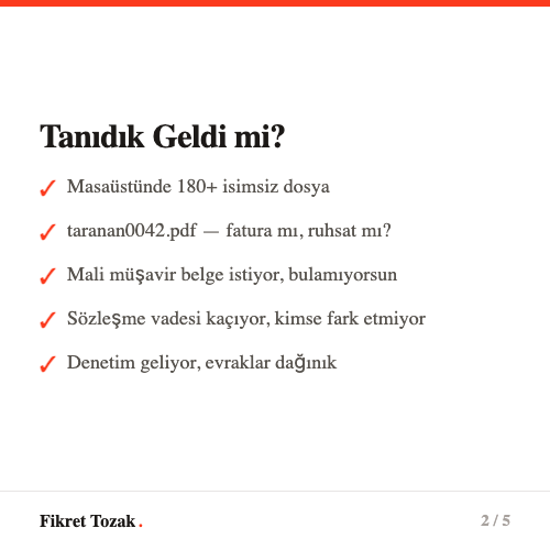 İşletme sahibinin evrak sorunu - İsimsiz taramalar, kayıp sözleşmeler, denetim paniği