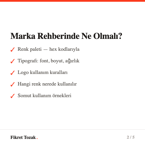 Marka rehberinde ne olmalı - Renk paleti, tipografi, logo kuralları, ton, örnekler