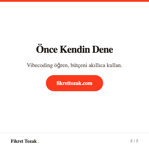 Hibrit yaklasim - MVP icin vibecoding, olceklendirme icin yazilimci